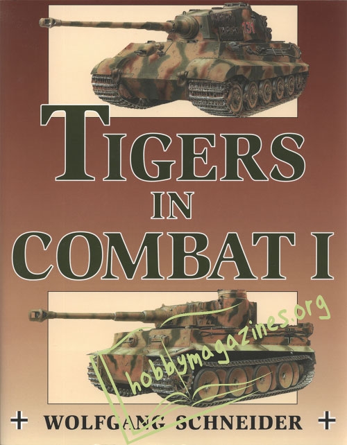 Tigers in Combat I