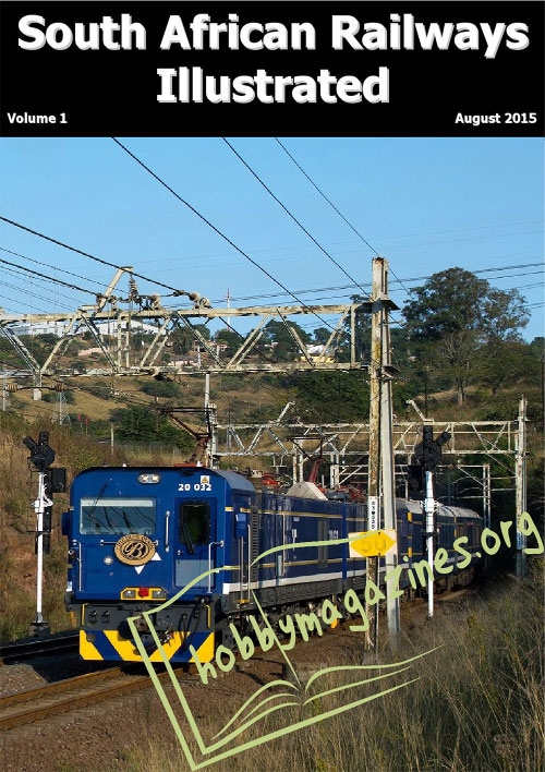 South African Railways Illustrated 01 - August 2015