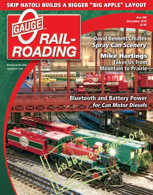 0 Gauge Railroading - December 2016