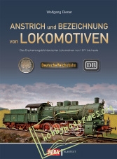 ANSTRICH und BEZEICHNUNG von  LOKOMOTIVEN