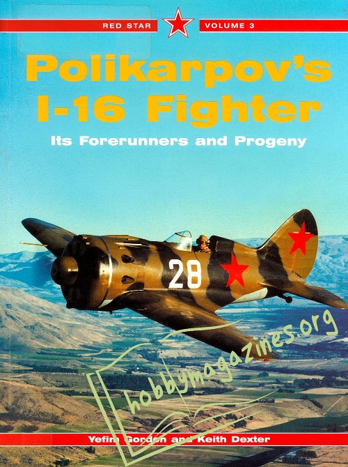 Red Star 03 : Polikarpov's I-16 Fighter