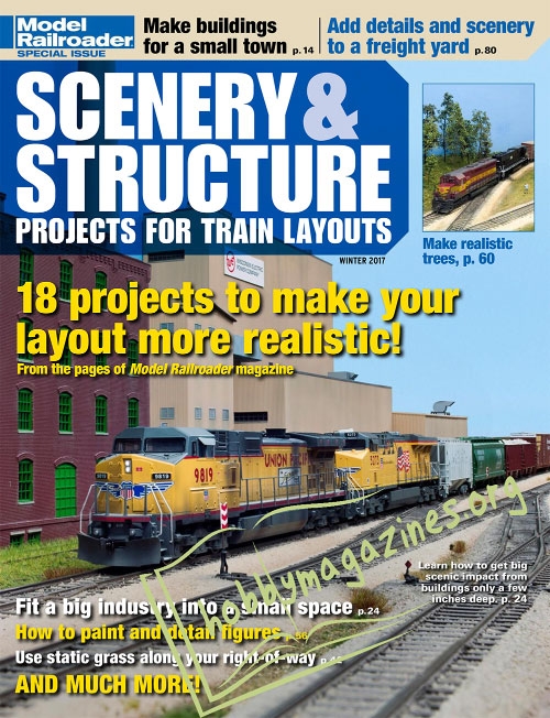 Model Railroader Special : Scenery & Structure. Projects for Train Layouts