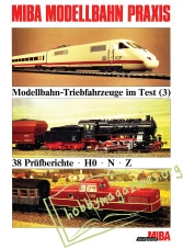 MIBA Modellbahn Praxis : Modellbahn Triebfahrzeuge im Test 3