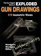 The Gun Digest Book Of Exploded Gun Drawings