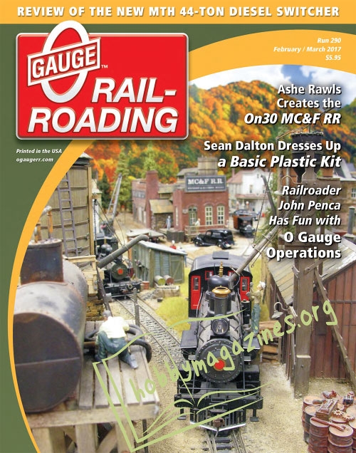 0 Gauge Railroading - February/March 2017
