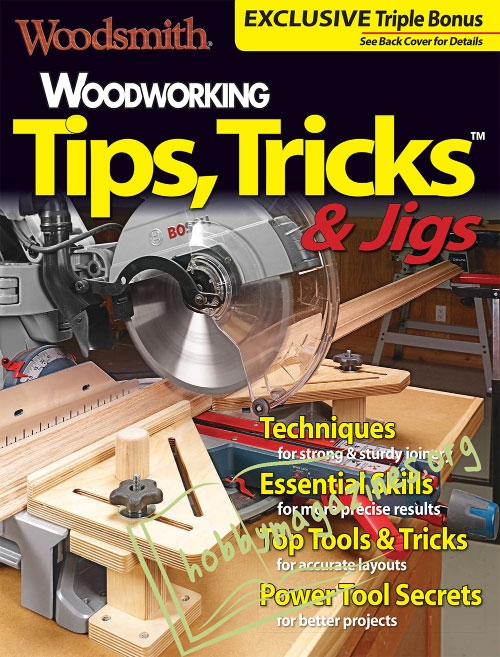 Woodsmith Special : Woodworking Tips, Tricks & Jigs 2017
