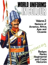 World Uniforms in Colour Vol.2: Nations of America, Africa, Asia and Oceania