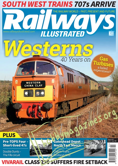 Railways Illustrated  – March 2017