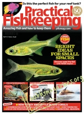 Practical Fishkeeping – April 2017