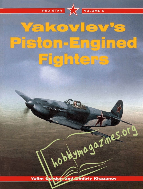 Red Star 05 - Yakovlev's Piston-Engined Fighters