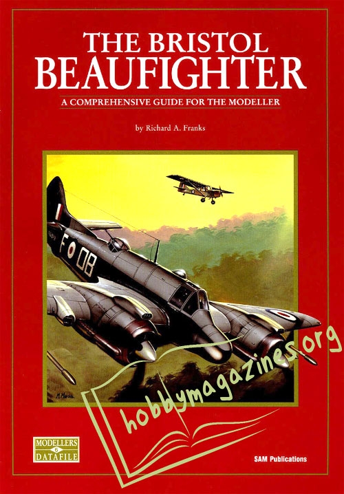 Datafile 06 : The Bristol Beaufighter