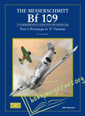 Datafile 09 : The Messerschmitt Bf-109 Part 1 Prototype to 'E' variants