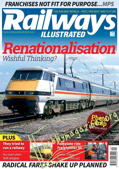 Railways Illustrated - April 2017