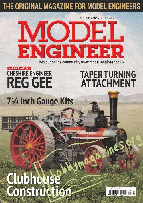 Model Engineer 4556 – 17 March 2017
