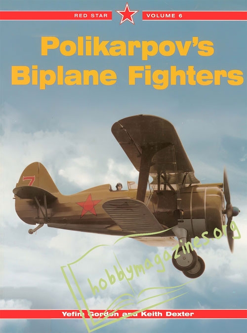 Red Star 06 - Polikarpov's Biplane Fighters