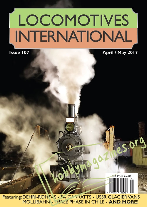 Locomotives International 107 – April/May 2017