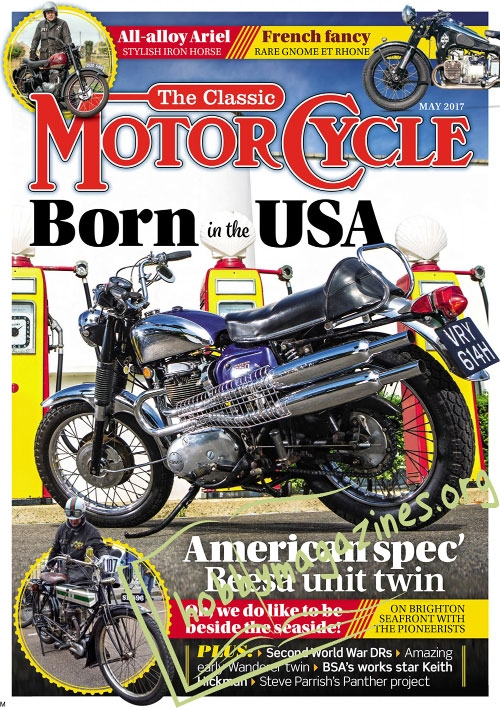 The Classic MotorCycle – May 2017