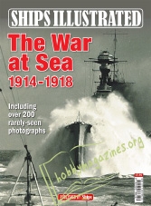 Ships Illustrated : The War at Sea 1914-1918