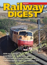 Railway Digest – April 2017