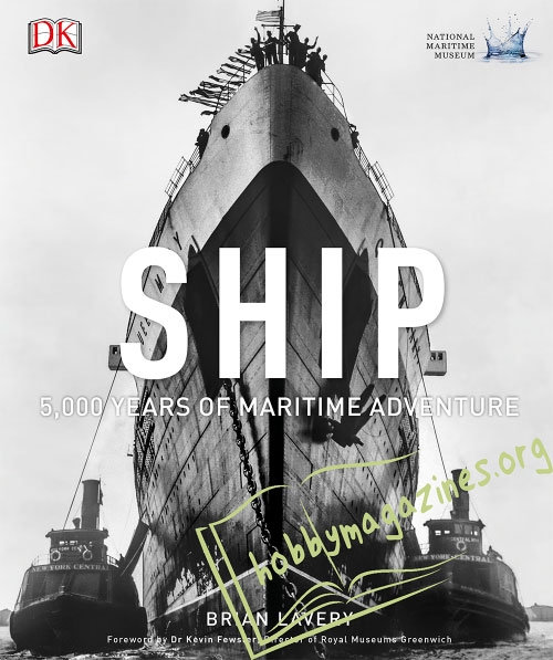 Ship : 5,000 Years of Maritime Adventure