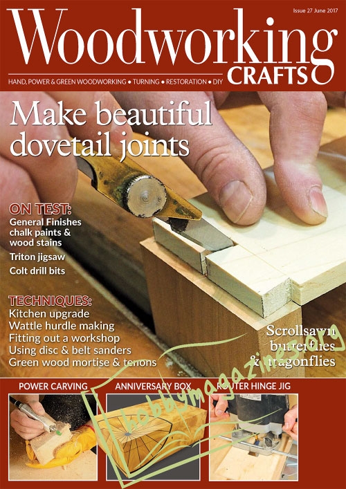 Woodworking Crafts 027 – June 2017