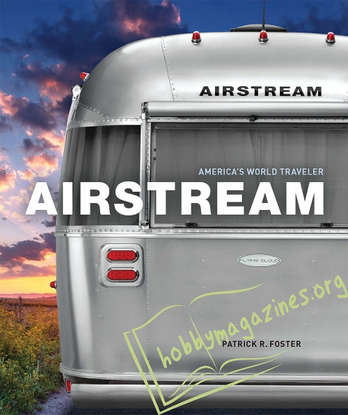 Airstream: America's World Traveler