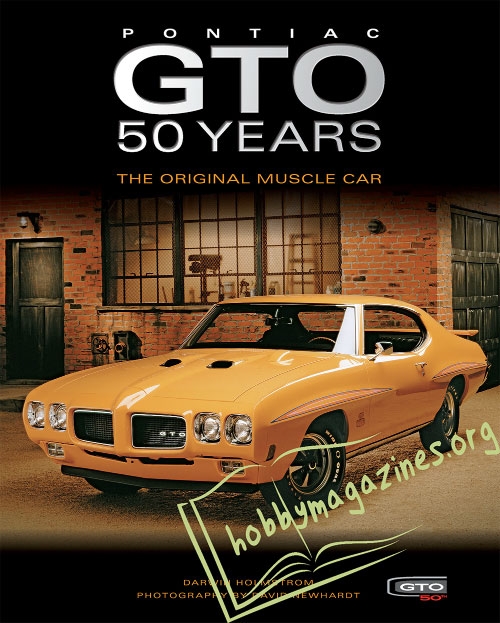Pontiac GTO 50 Years: The Original Muscle Car