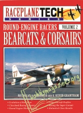 Raceplane Tech 02 : Round Engine Racers Bearcats & Corsairs