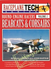 Raceplane Tech 02 : Round Engine Racers Bearcats & Corsairs