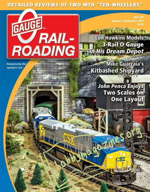 0 Gauge Railroading - August/September 2017