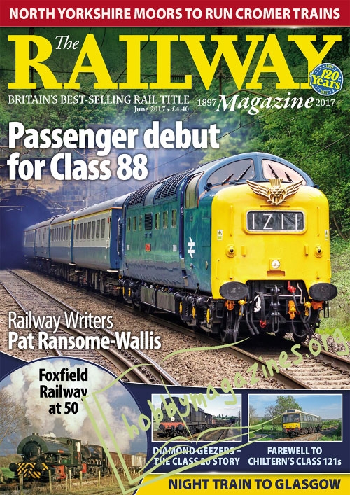 The Railway Magazine – June 2017