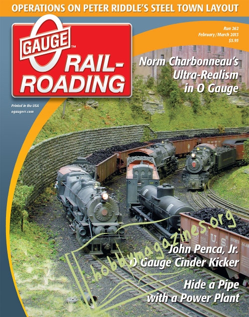 0 Gauge Railroading - February/March 2013