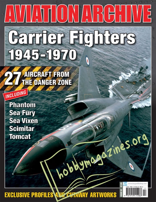 Aeroplane Collector's Archive : Carrier Fighters 1945-1970