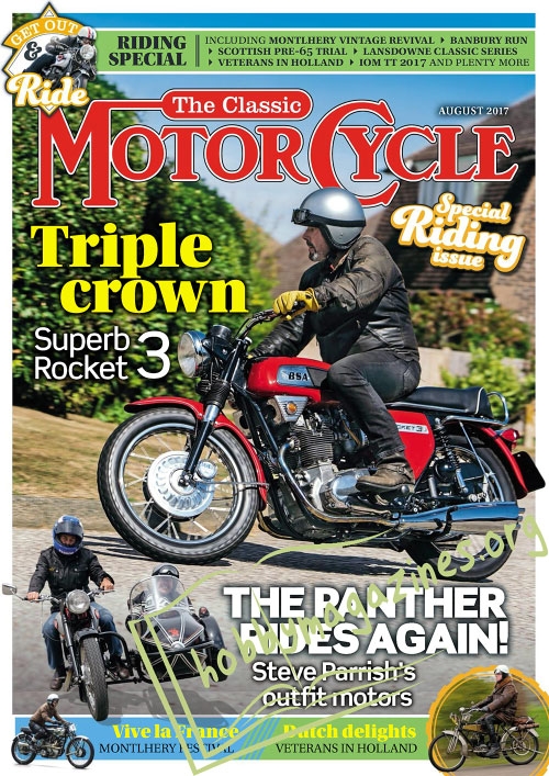 The Classic MotorCycle - August 2017