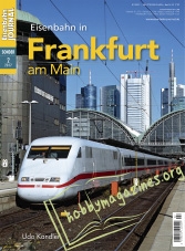 EJ Special 2017-02 Eisenbahn in Frankfurt am Main