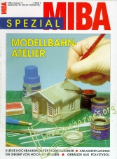 MIBA Spezial 17 :  Modellbahn Atelier