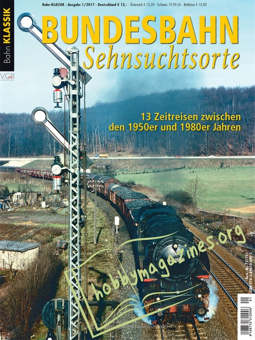 BahnKlassik Ausgabe 2017 01 - Bundesbahn Sehnsuchtsorte