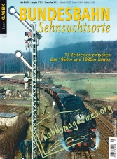 BahnKlassik Ausgabe 2017 01 - Bundesbahn Sehnsuchtsorte