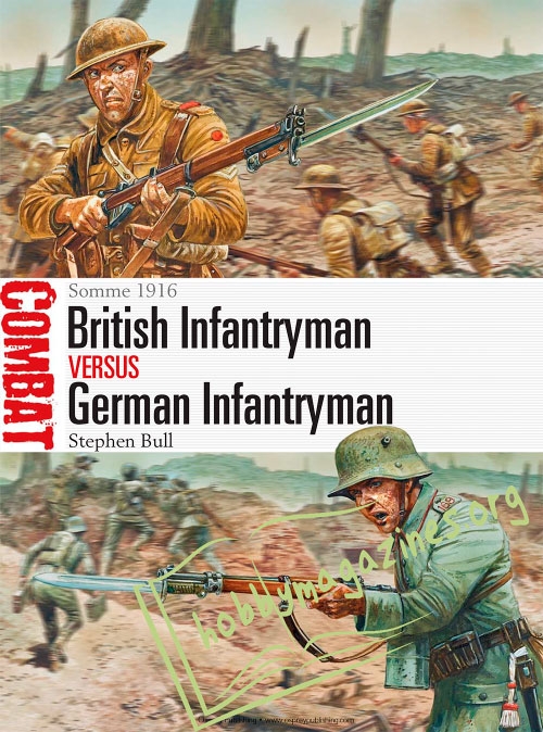 Combat : British Infantryman vs German Infantryman: Somme 1916