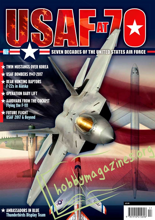 USAF at 70: Seven Decades of the United States Air Force