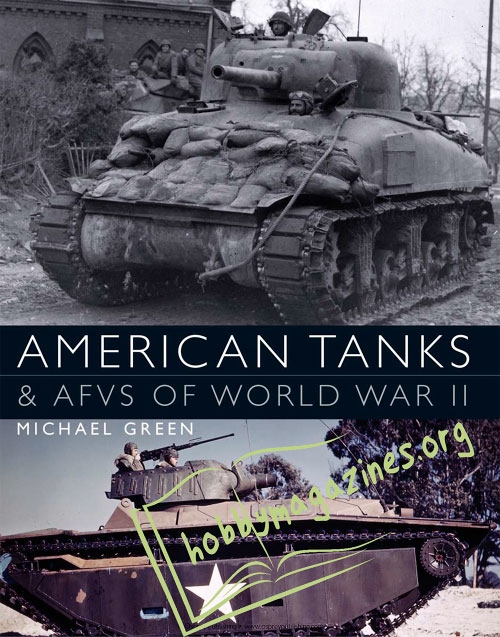 American Tanks & AFVs of World War II