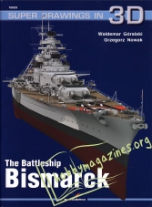 Super Drawings in 3D : The Battleship Bismarck