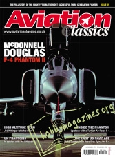 Aviation Classics 25: McDonnell Douglas F-4 Phantom II