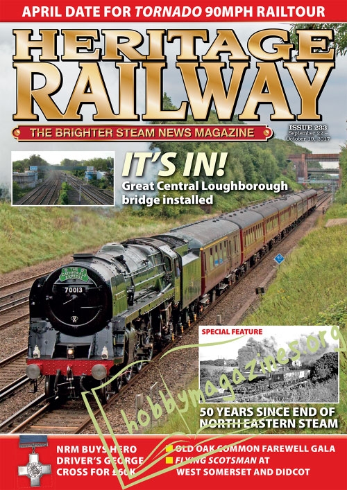 Heritage Railway 233 - 22 September-19 October 2017
