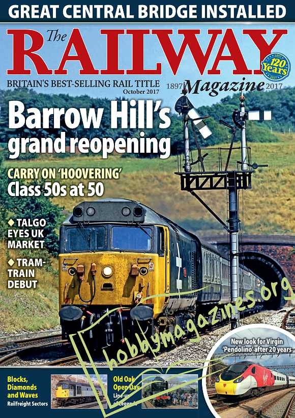 The Railway Magazine - October 2017