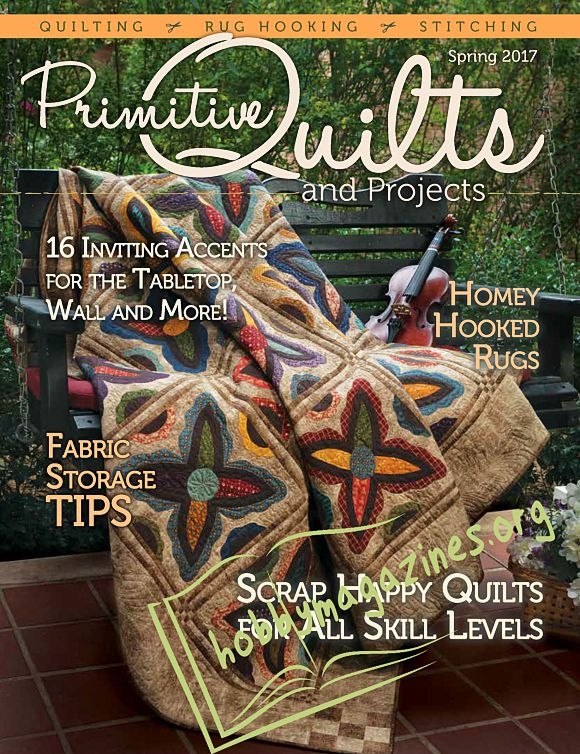 Primitive Quilts and Projects - Spring 2017