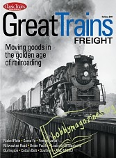 Classic Trains Special : Great Trains Freight