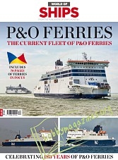 World Of Ships Iss.04 - P&O Ferries