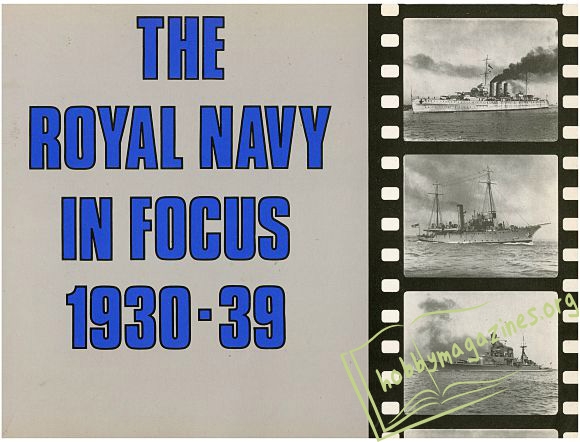 The Royal Navy In Focus 1930-39