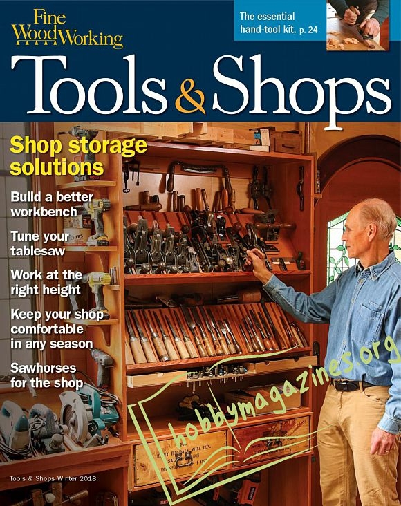 Fine Woodworking Tools & Shops - Winter 2018